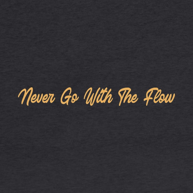 Never go with the flow, swimming design v1 by H2Ovib3s